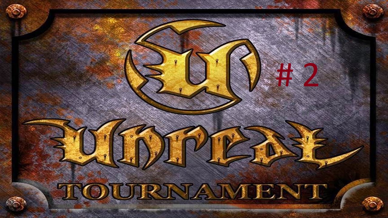 Unreal Tournament #2 - Забвение.mkv смотреть онлайн