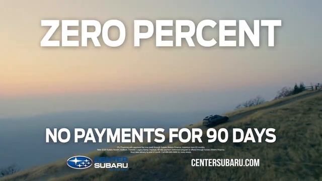 CENTER SUBARU - 0% FINANCING ON NEW SUBARU MODELS & NO PAYMENTS FOR 90 DAYS! смотреть онлайн