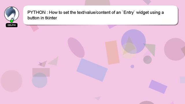 PYTHON : How to set the text/value/content of an `Entry` widget using a button in tkinter смотреть онлайн