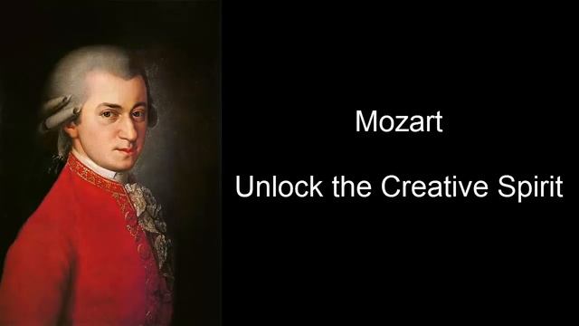 Mozart Unlock the Creative Spirit (Mozart Effect Volume III) смотреть онлайн