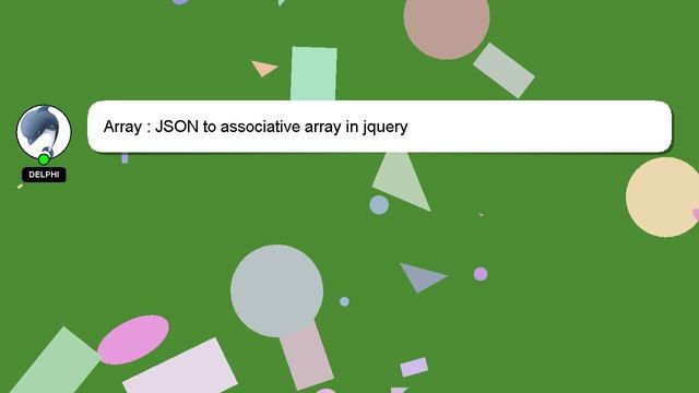 Array : JSON to associative array in jquery смотреть онлайн