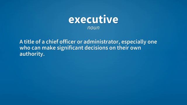 Executive | Meaning of executive смотреть онлайн