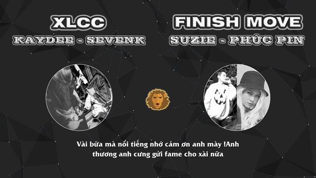 『2018 BEEF』 XLCC - SEVENK x KAYDEE | Finish Move - SUZIE x PHÚC PIN 「Lyrics」 смотреть онлайн