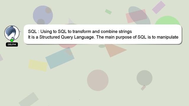 SQL : Using to SQL to transform and combine strings смотреть онлайн
