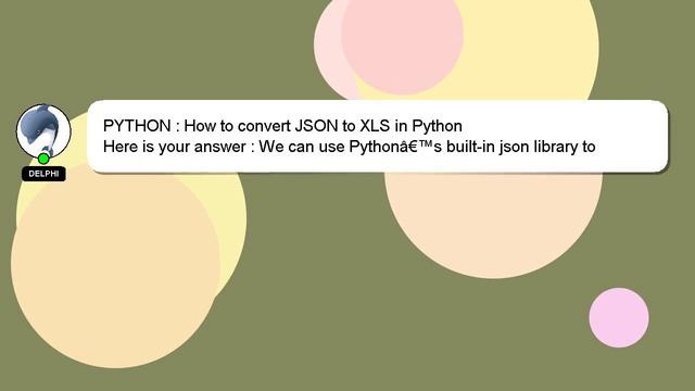 PYTHON : How to convert JSON to XLS in Python смотреть онлайн