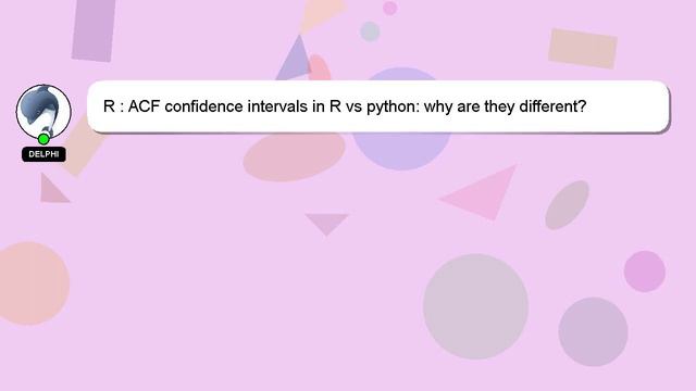 R : ACF confidence intervals in R vs python: why are they different? смотреть онлайн