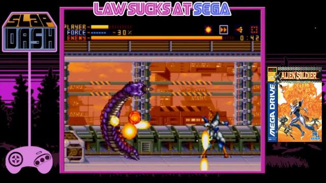 Law Sucks at Sega - Episode 17 - Alien Soldier - Slap Dash смотреть онлайн