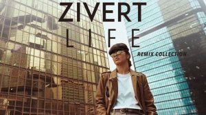 Zivert - Life | Remix Collection | EP | 2019