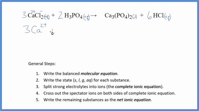 How to Write the Net Ionic Equation for CaCl2 + H3PO4 = Ca3(PO4)2 + HCl смотреть онлайн
