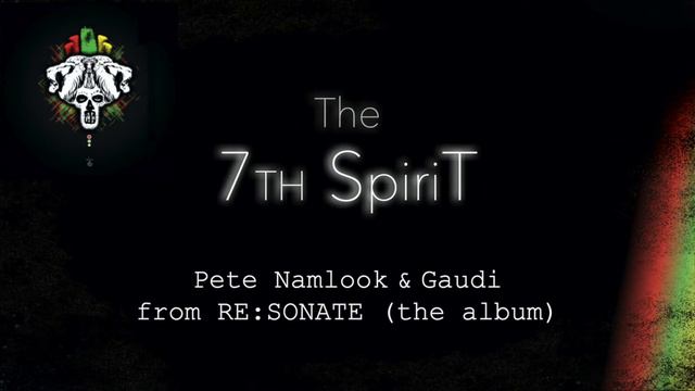 Pete Namlook & Gaudi - The 7th Spirit (Re:sonate - The Album) смотреть онлайн