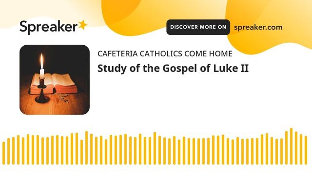 Study of the Gospel of Luke II смотреть онлайн