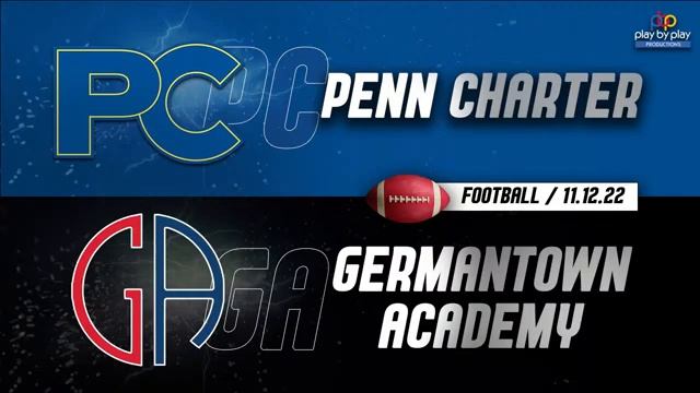Football - Germantown Academy vs. Penn Charter 11-12-22 смотреть онлайн