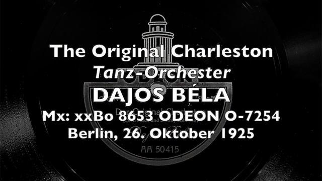 Original Charleston - Dobbri - Dajos Béla 1925 Berlin Danceband смотреть онлайн