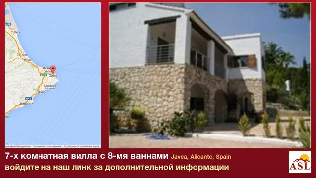 7-х комнатная вилла в продаже с 8-мя ваннами в Javea, Alicante