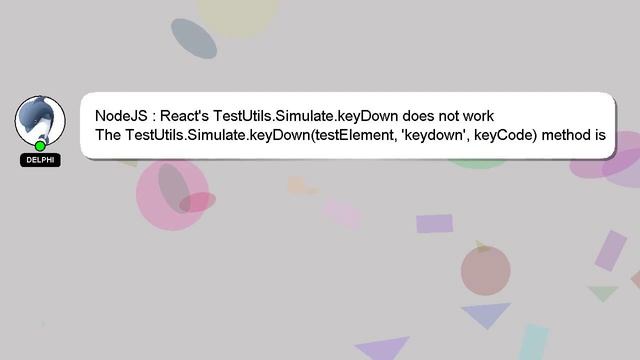 NodeJS : React's TestUtils.Simulate.keyDown does not work смотреть онлайн