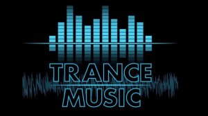 TRANCE MUSIC ТРАНС МУЗЫКА