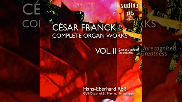Complete Organ Works, Pièces Posthumes Pour Harmonium Ou Orgue Á Pèdales Pour L´Office... смотреть онлайн