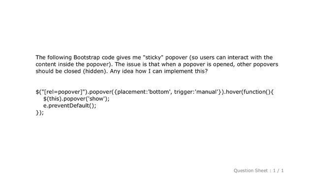 jQuery : Twitter Bootstrap: Hide other popovers when one is open смотреть онлайн