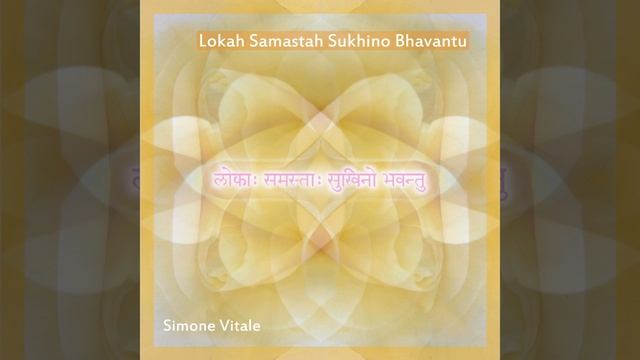 Lokah Samastah Sukhino Bhavantu