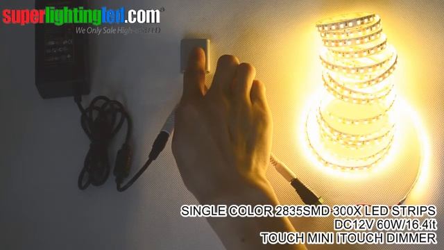 Single color 2835SMD 300X 60W 16 4ft LED strips With mini itouch smart touch dimmer смотреть онлайн