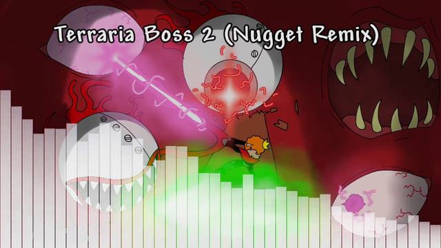Terraria Boss 2 (Nugget Remix) смотреть онлайн