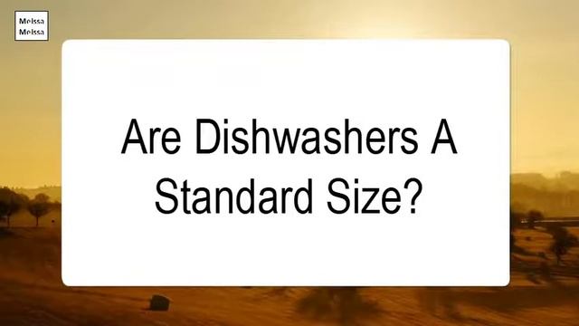 Are Dishwashers A Standard Size смотреть онлайн