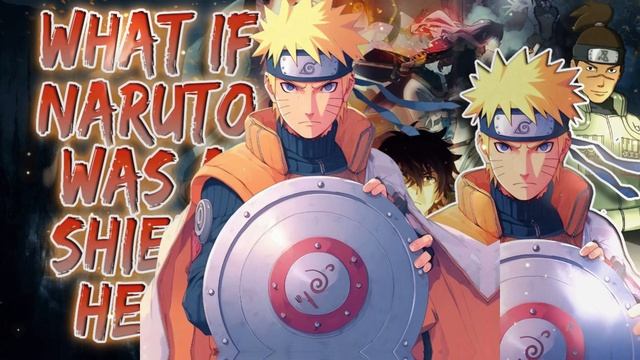 What If Naruto Was a Shield Hero | Rising of the Shield Hero | PART 2 смотреть онлайн