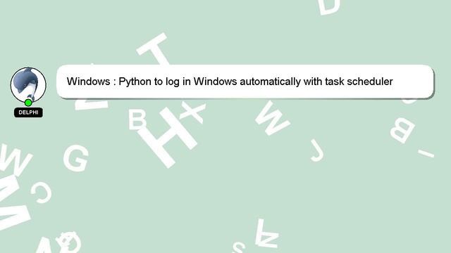 Windows : Python to log in Windows automatically with task scheduler смотреть онлайн