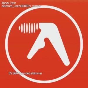 aphex twin playlist