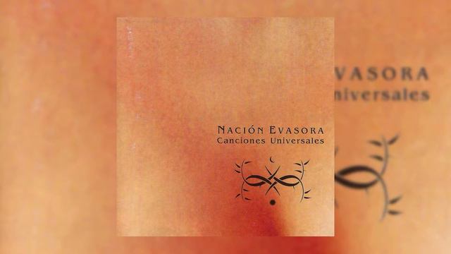Manuel Espinosa/Nación Evasora - Río de Los Sueños (Canciones Universales) 2002 смотреть онлайн