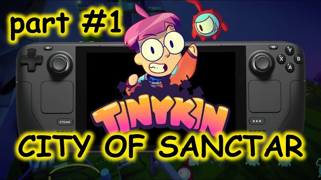 Tinykin | Gameplay Walkthrough - Part One | No Commentary | Город Санкт - Ар