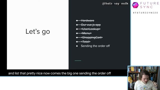 Ramón Huidubro - Let's build a point of sale system, using a Vue or two! - Future Sync 2020 смотреть онлайн