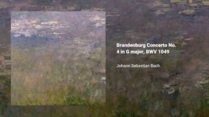 Бранденбургские концерты 1, 2, 3, 4, 5, 6. Иоганн Себастьян Бах.