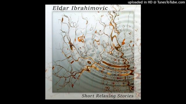 Eldar Ibrahimovic - Tears Of The Forest (alternate mix) смотреть онлайн