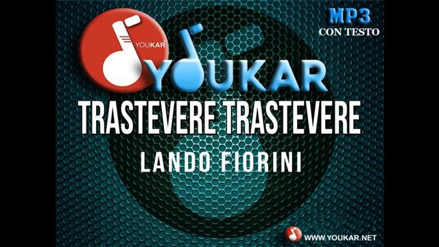 Karaoke Lando Fiorini Trastevere Trastevere смотреть онлайн