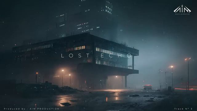 Ain Production - Lost Echo