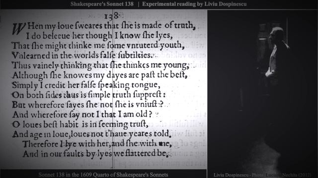 Sonnet 138 | William Shakespeare - Experimental Reading [with Music] By Liviu Dospinescu