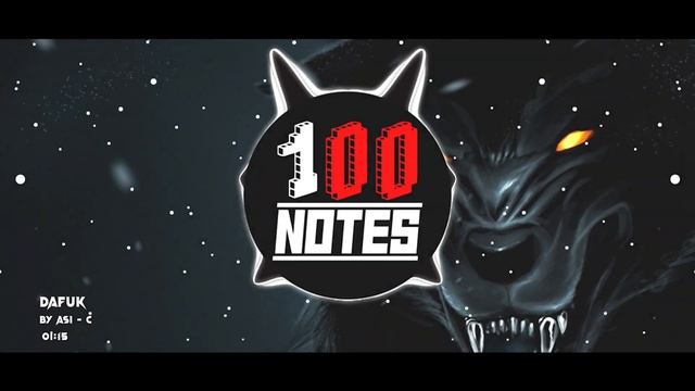 Dafuk - Asi C [100notes] смотреть онлайн