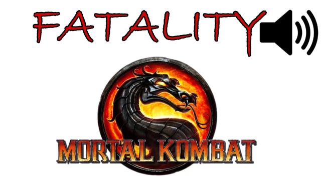 Fatality Mortal Kombat Sound Effect