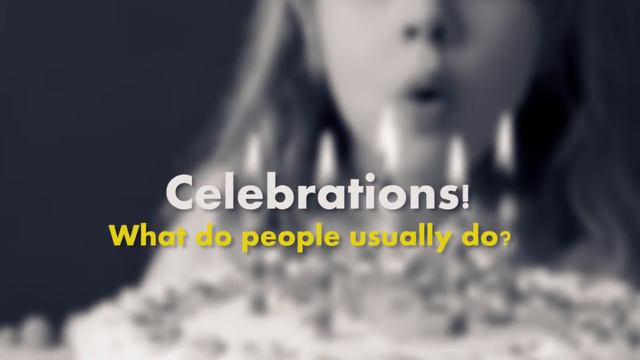 Learn English: Celebrations In English