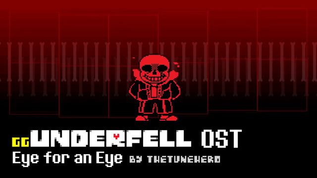 Eye for an Eye - GG!UNDERFELL OST смотреть онлайн