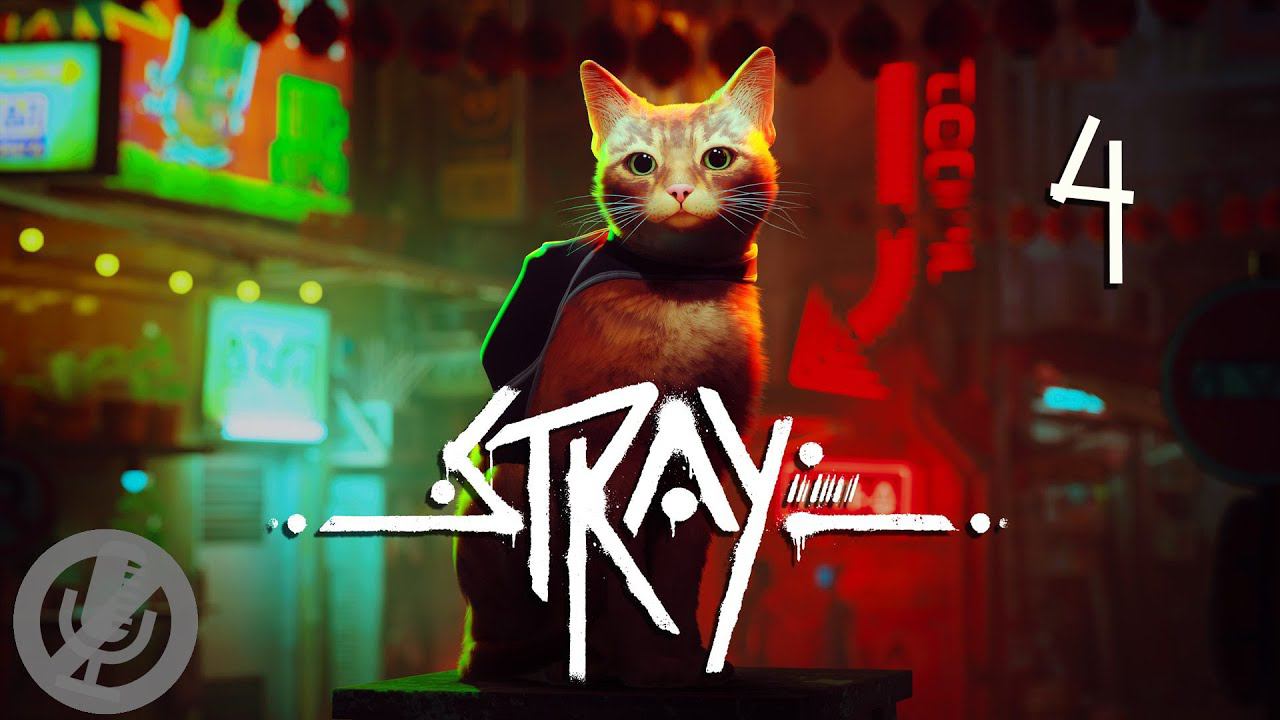 Stray Прохождение На Русском На 100% Без Комментариев Часть 4 - Трущобы смотреть онлайн