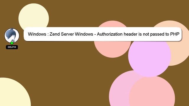Windows : Zend Server Windows - Authorization header is not passed to PHP script смотреть онлайн
