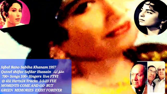 Ik Halki Halki aahat hy 1957 Iqbal Bano Sabiha Khanam Safdar Hussain Qateel Shifae اک ہلکی ہلکی آہٹ смотреть онлайн