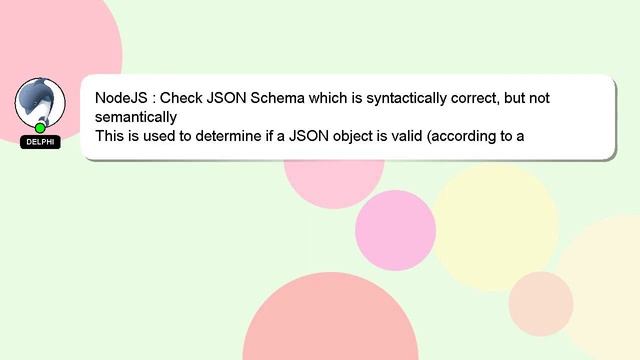 NodeJS : Check JSON Schema which is syntactically correct, but not semantically смотреть онлайн