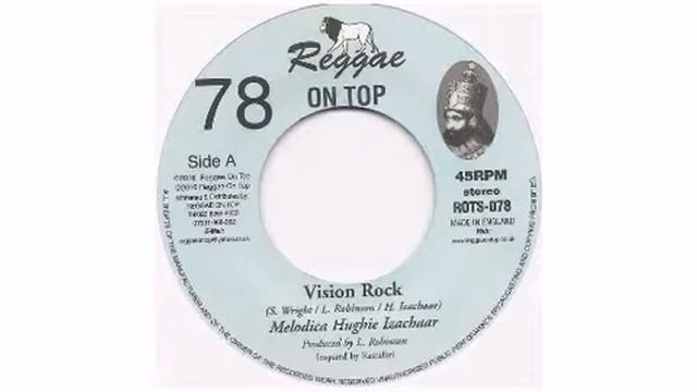 Hughie Izachaar - Vision Rock - 7" - Reggae On Top смотреть онлайн