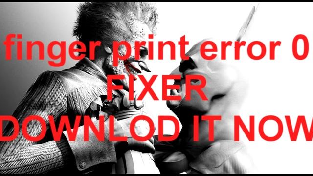 Batman Arkham City fingerprint error 0 FIXER! SENDSPACE смотреть онлайн