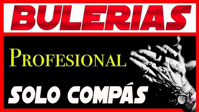 ? ????SOLO COMPAS POR BULERIAS PROFESIONAL PERFECTO PARA ESTUDIAR, COMPONER, PALMAS, CAJON,FLAMENCO смотреть онлайн