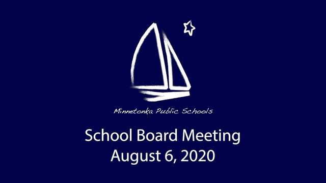 Minnetonka Schools Board Meeting August 6 2020 смотреть онлайн