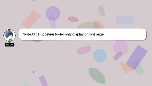 NodeJS : Puppeteer footer only display on last page смотреть онлайн